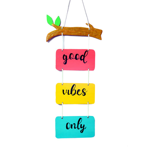 Handmade Good Vibes Only Wall Hanging